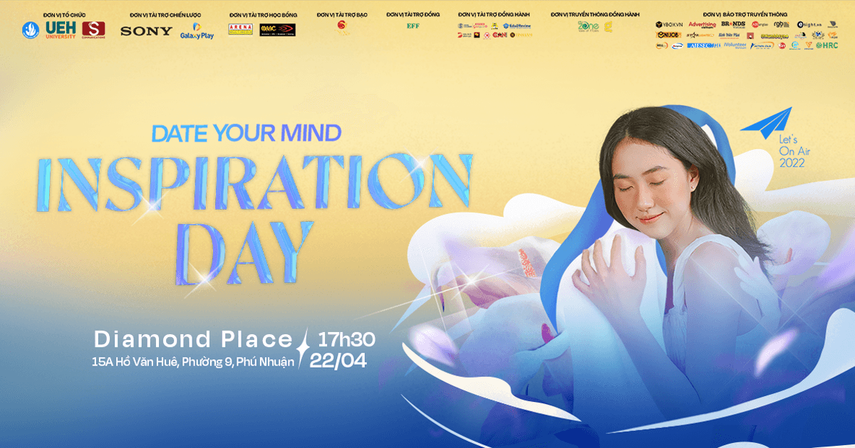 Let’s On Air 2022 | Inspiration Day “Date Your Mind” - Định Nghĩa Hạnh Phúc Cùng Sức Khỏe Tinh Thần Của Chính Mình