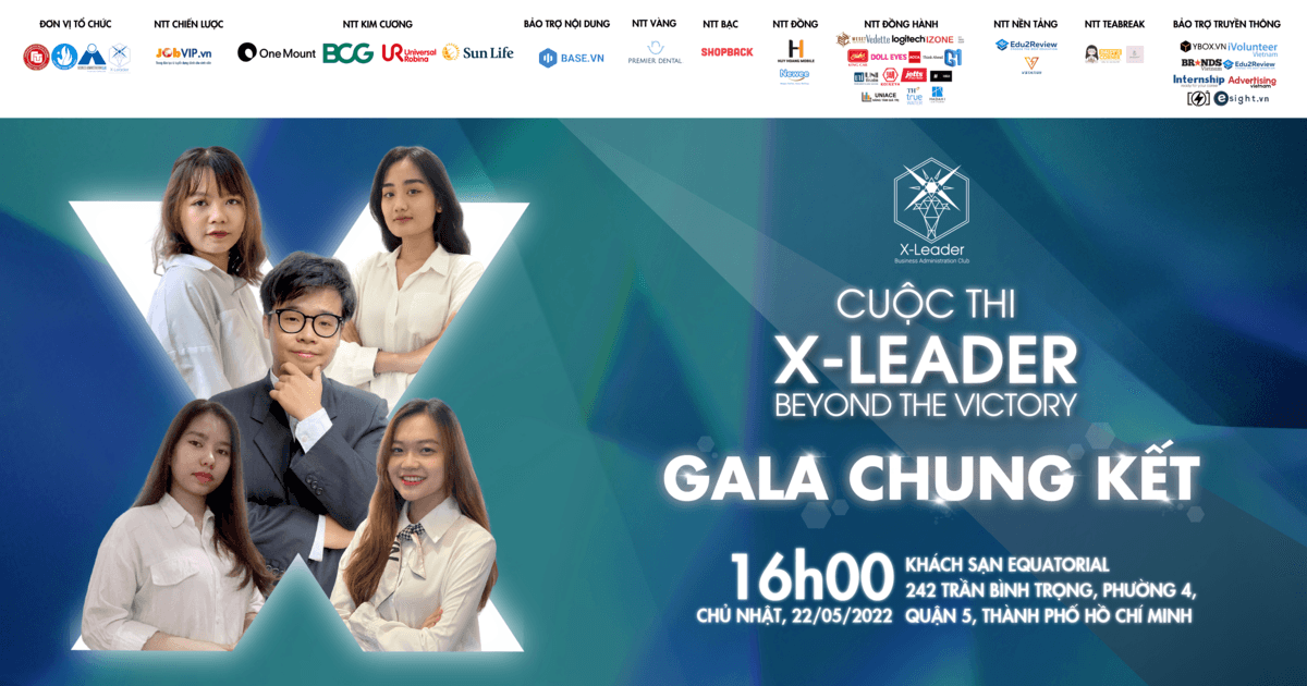 Mở đơn đăng ký Final Night - Khoảnh khắc toả sáng bản thân cùng X-Leader 2022