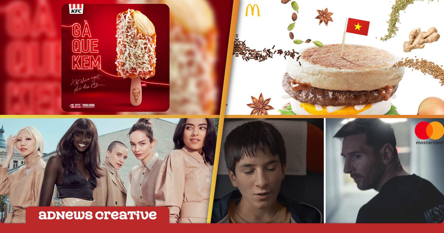 Creative #18: KFC ra mắt sản phẩm gà que kem, Dove sáng tạo #RealMomsVillage dành cho những người mẹ