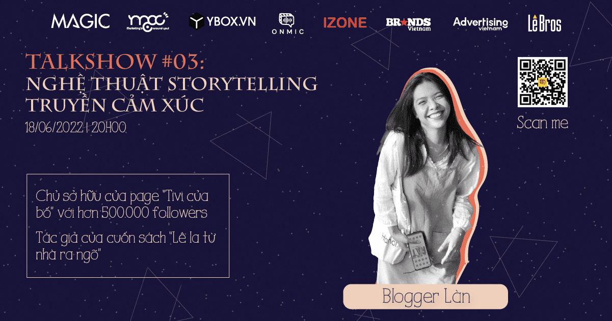 MAGIC - Talkshow #03: Nghệ thuật Storytelling truyền cảm xúc
