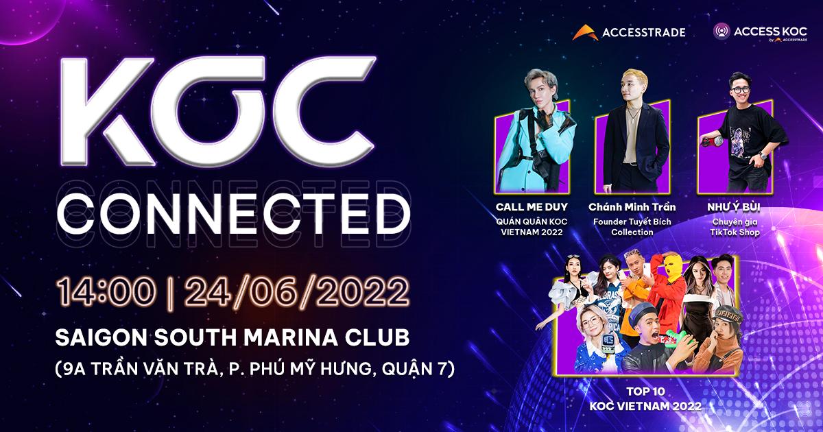 ACCESSTRADE mời tham dự sự kiện “KOC CONNECTED - Bí quyết kết nối top thương hiệu, kiếm hàng trăm triệu mỗi tháng”