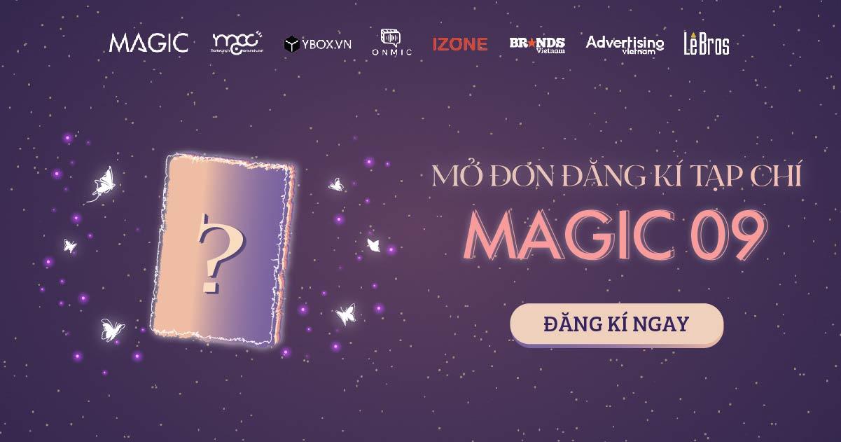 [𝐌𝐀𝐆𝐈𝐂 𝟎𝟗] Chính thức mở đơn đăng ký Tạp chí