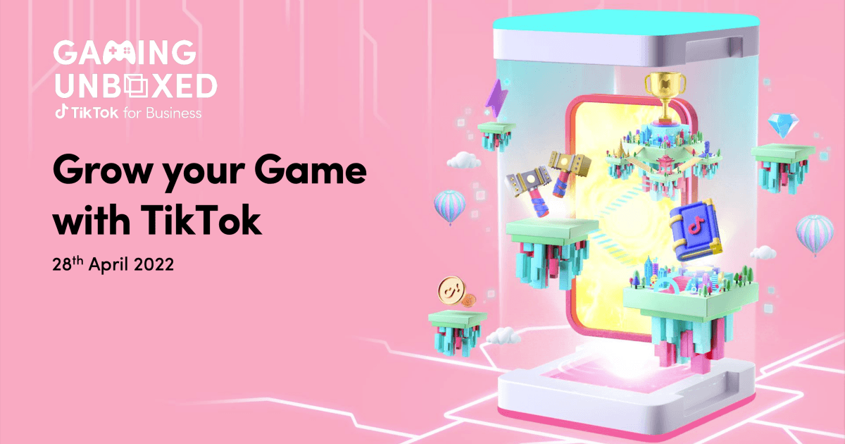 Dẫn đầu kỷ nguyên GAME-tainment bằng giải pháp marketing trọn phễu từ TikTok