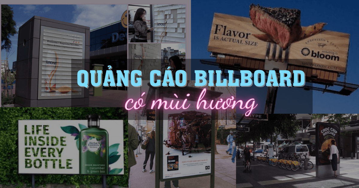 Khám phá quảng cáo Billboard có mùi hương siêu độc đáo