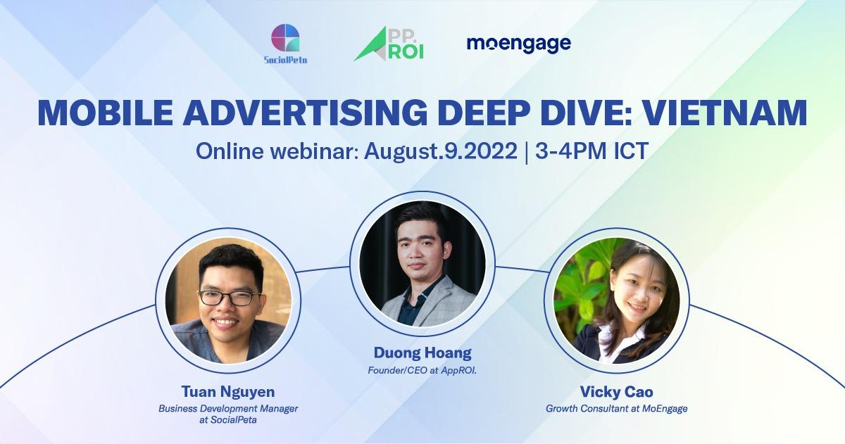 Mời tham dự webinar Mobile Advertising Deep Dive: Vietnam