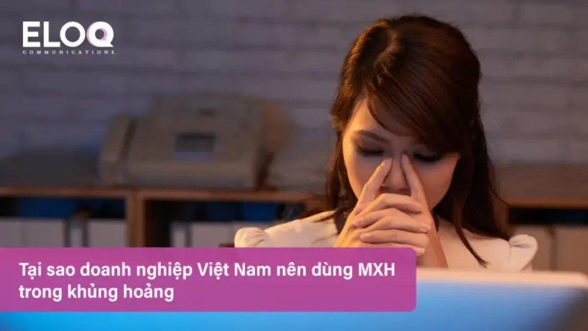5 lý do tại sao doanh nghiệp Việt Nam nên sử dụng mạng xã hội trong khủng hoảng