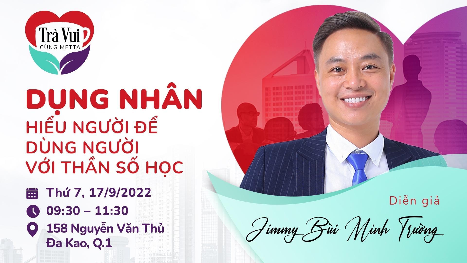 [Workshop] [17/9/2022] Chuyên đề Dụng nhân - Hiểu người để dùng người với thần số học