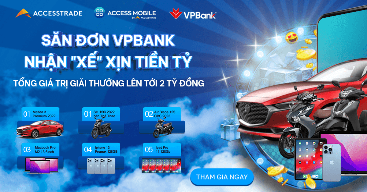 Tháng 9 ACCESSTRADE gọi tên sự kiện “Đua TOP VPBank - Nhận xế xịn tiền tỷ”  