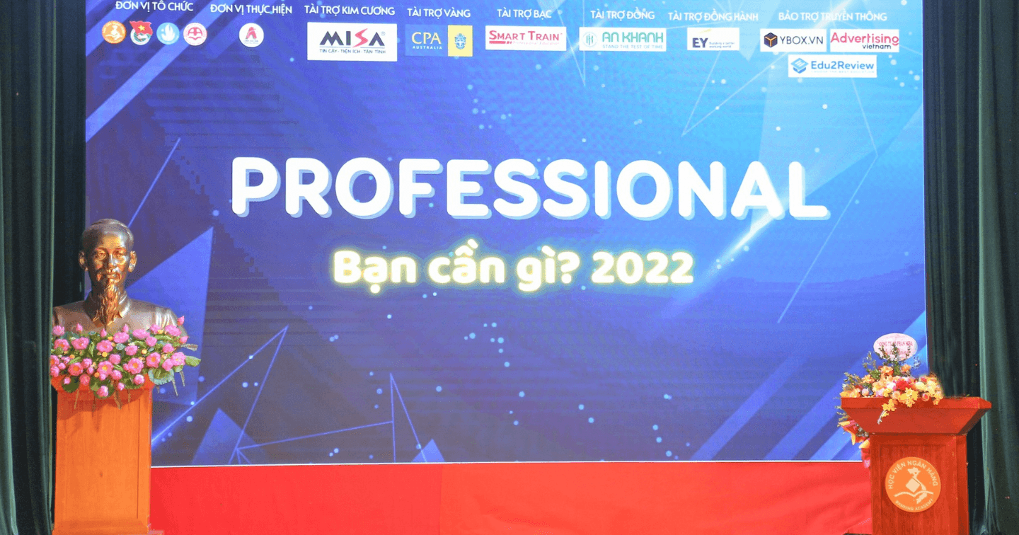 Tổng kết "Professional: Bạn cần gì? 2022"