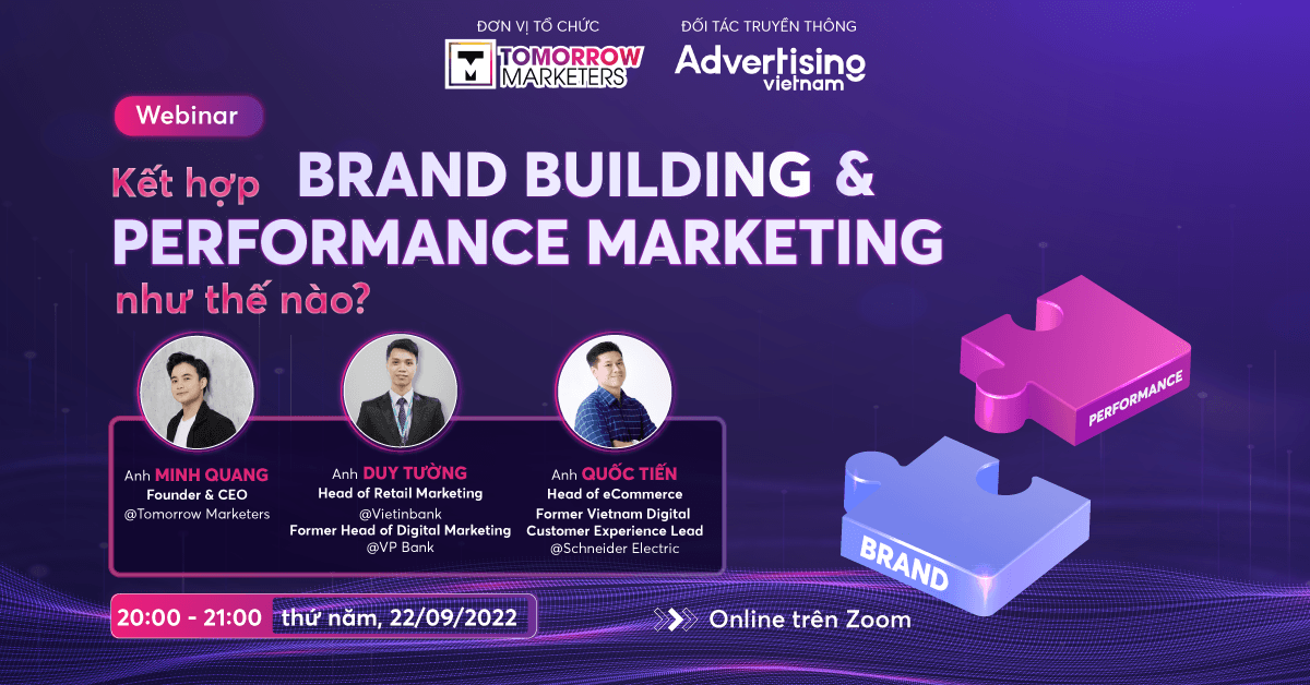 Webinar "Kết hợp Brand Building vs Performance Marketing như thế nào?"