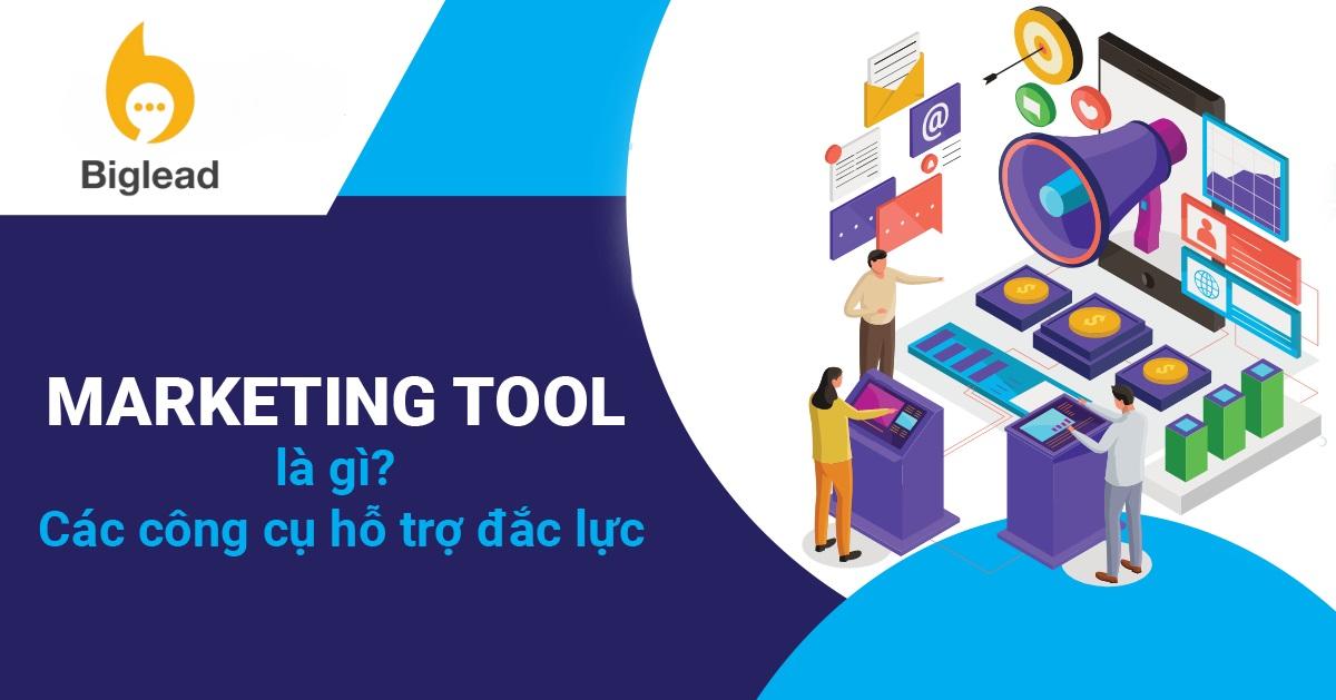 Marketing tool: Lợi ích của công cụ marketing đối với doanh nghiệp