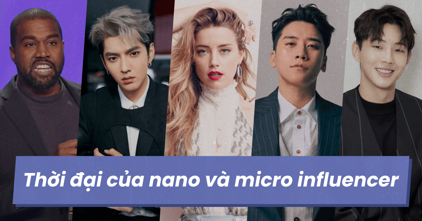 Thị trường người nổi tiếng quảng cáo sản phẩm bão hòa: Thời đại của những nano và micro influencer đã đến