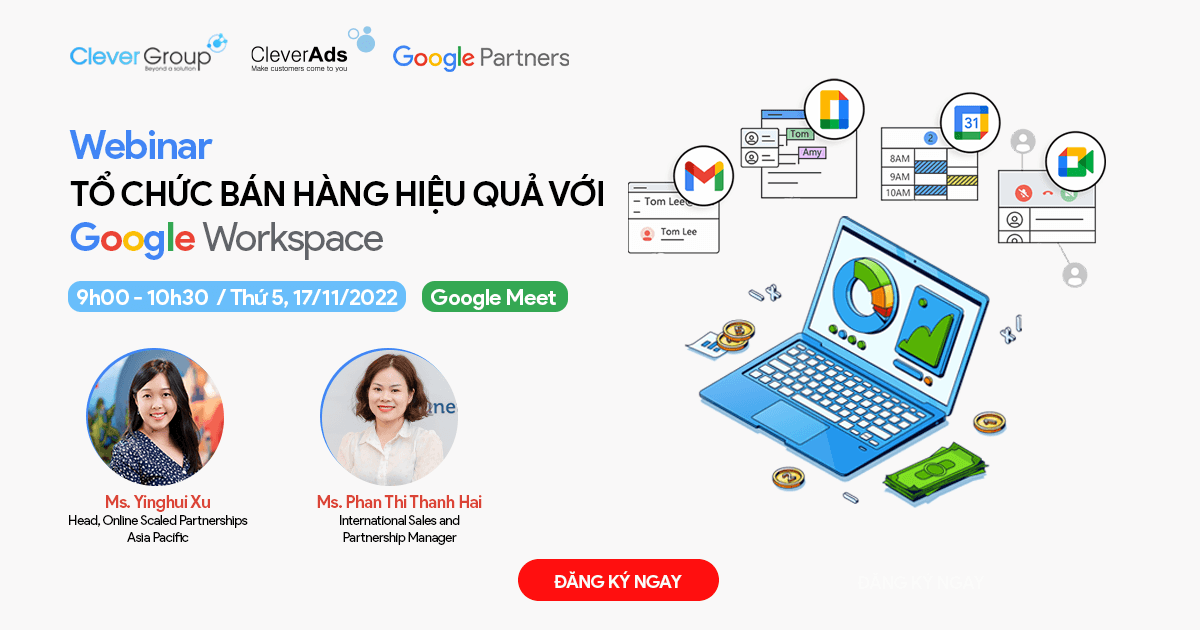  Mời tham dự webinar: “Tổ chức bán hàng hiệu quả cùng Google Workspace”