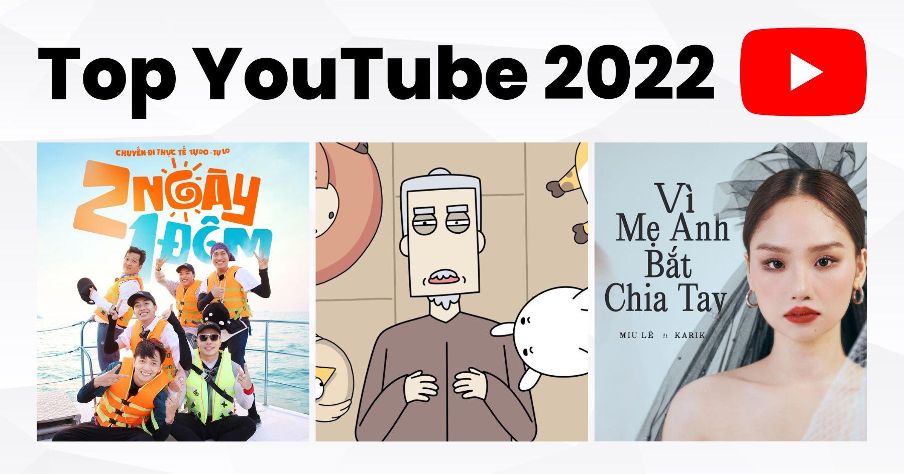 Những cái tên dẫn đầu YouTube Việt Nam 2022: Thỏ Bảy Màu, Quang Linh Vlog, MV Vì mẹ anh bắt chia tay...