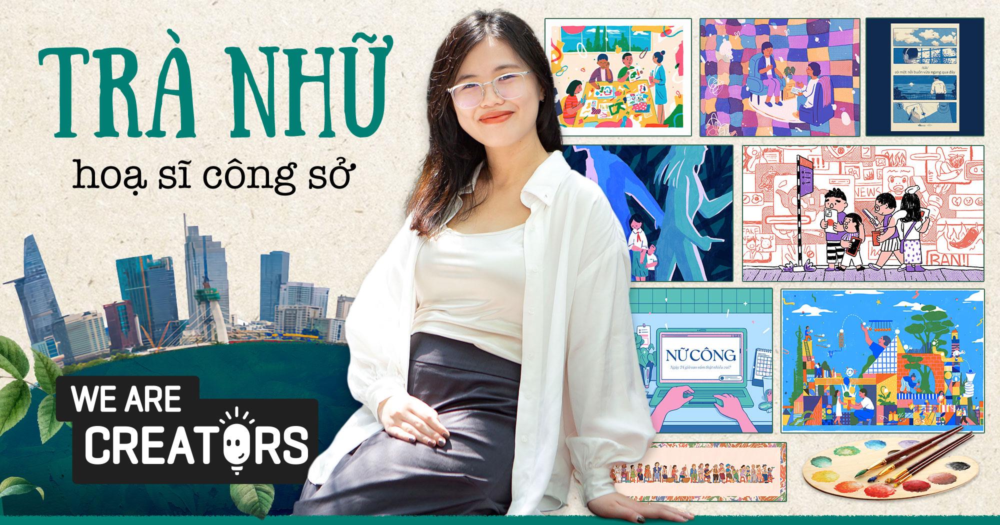 “Hoạ sĩ công sở” Trà Nhữ: “Học hỏi chỉ đúng khi thứ mình sao chép là kỹ thuật sáng tạo”
