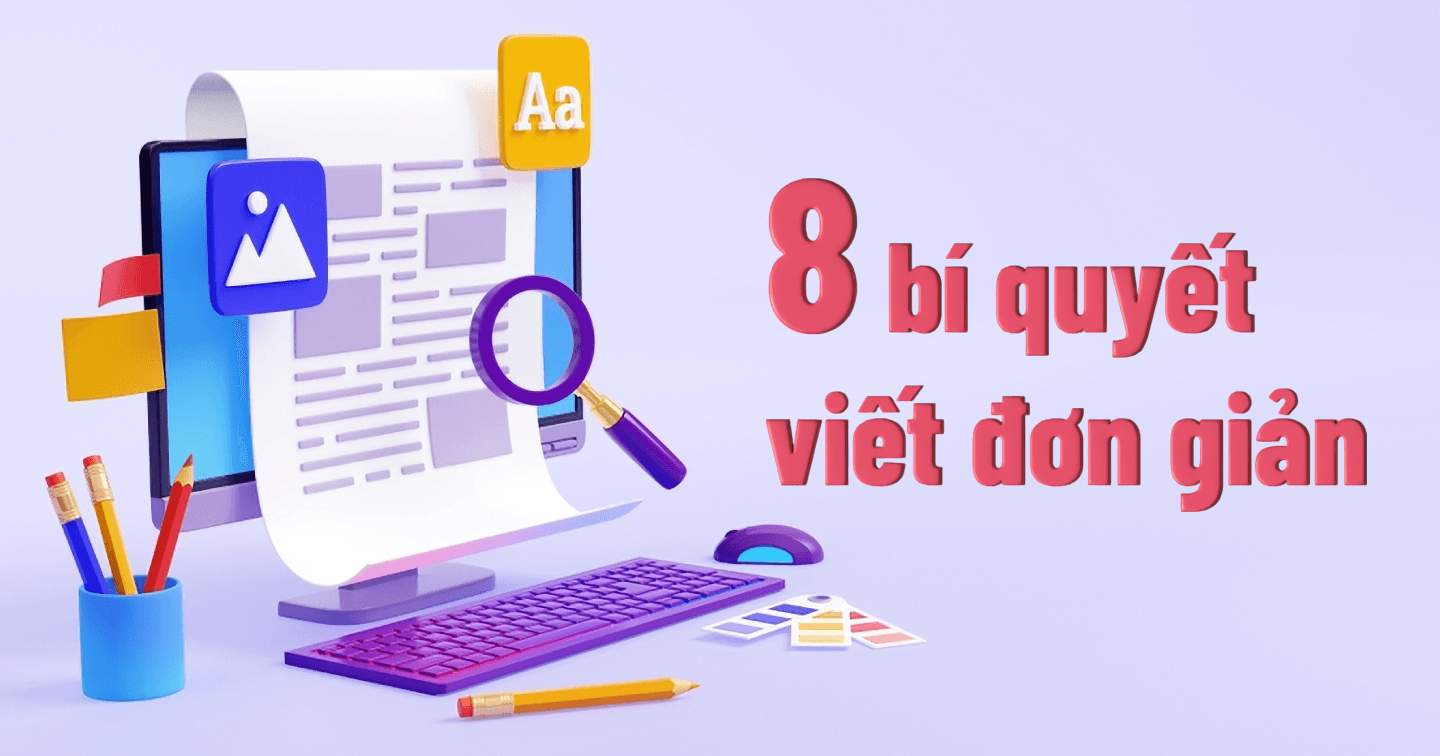 Hubspot: 8 cách để viết đơn giản mà hiệu quả