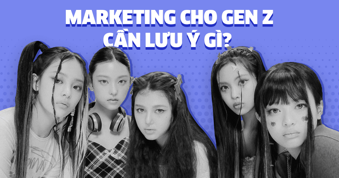 “Đọc vị” tâm lý mua hàng của Gen Z: Đâu là điều marketer cần lưu ý?