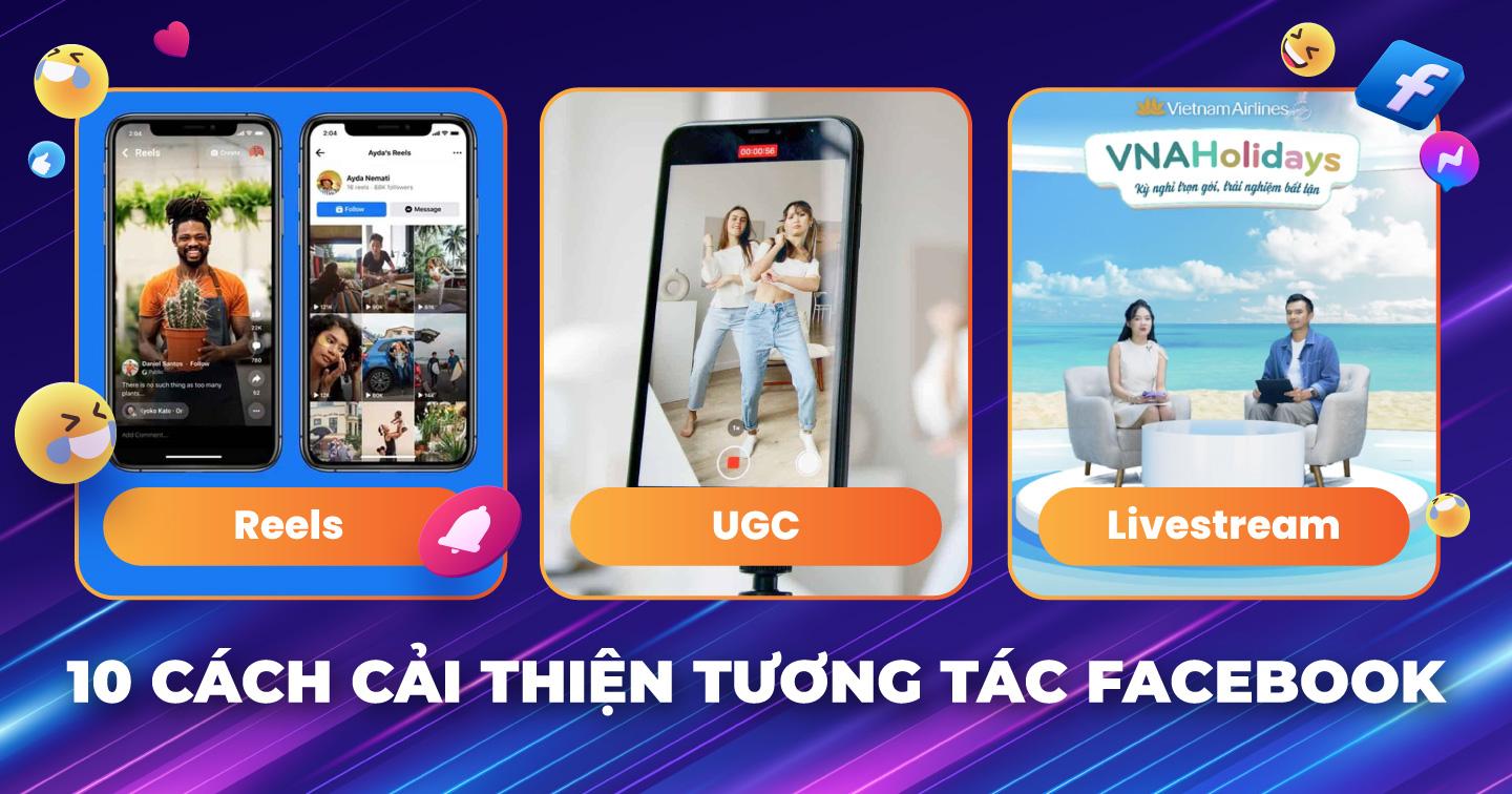 10 gợi ý giúp thương hiệu cải thiện tương tác trên Facebook trong năm 2023