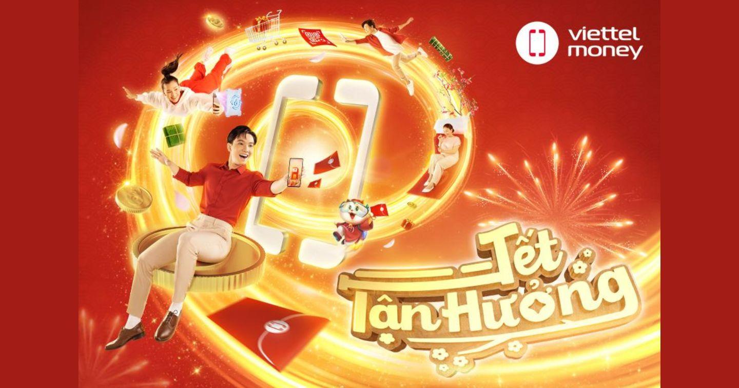 Case study: “Tết tận hưởng” của Viettel Money lan tỏa thông điệp tích cực