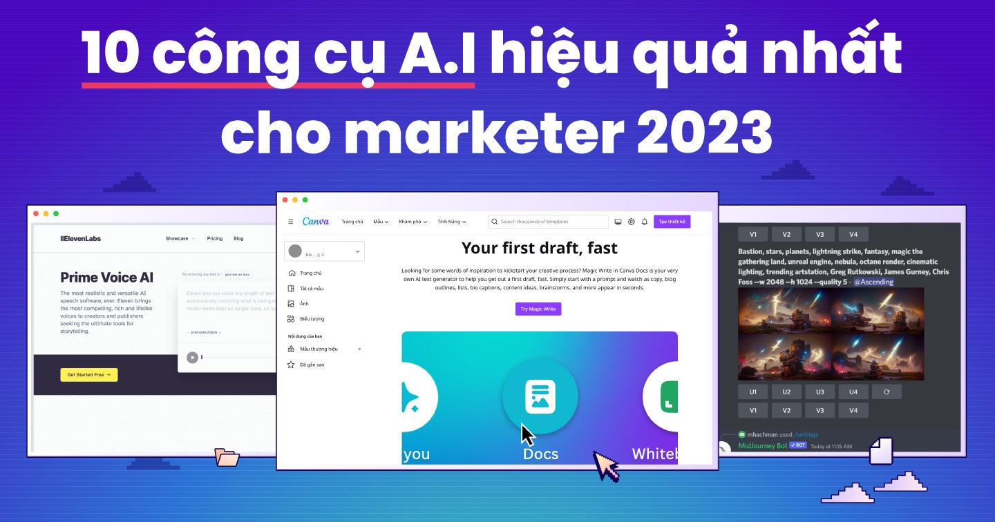 ChatGPT có phải là siêu công cụ A.I duy nhất? Khám phá 10 công cụ A.I giúp tăng năng suất công việc hiệu quả nhất 2023