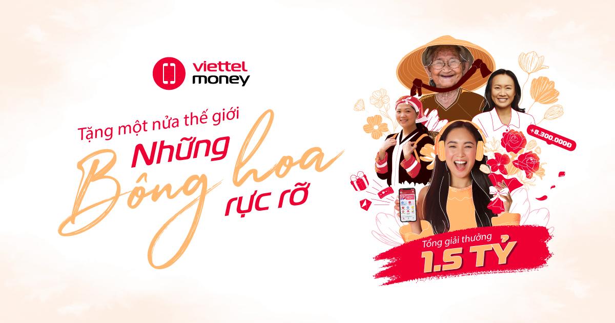 "Những bông hoa rực rỡ" thay lời Viettel Money kể chuyện những người phụ nữ đặc biệt trong ngày 8/3