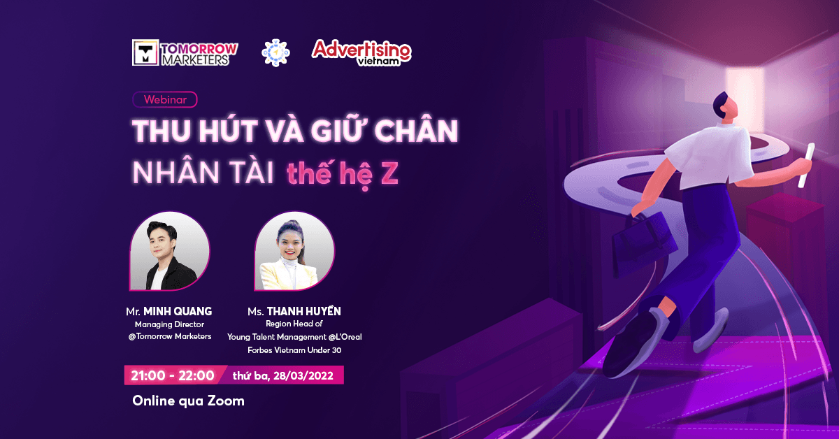 [FREE] Webinar "Thu hút và giữ chân nhân tài thế hệ Z"