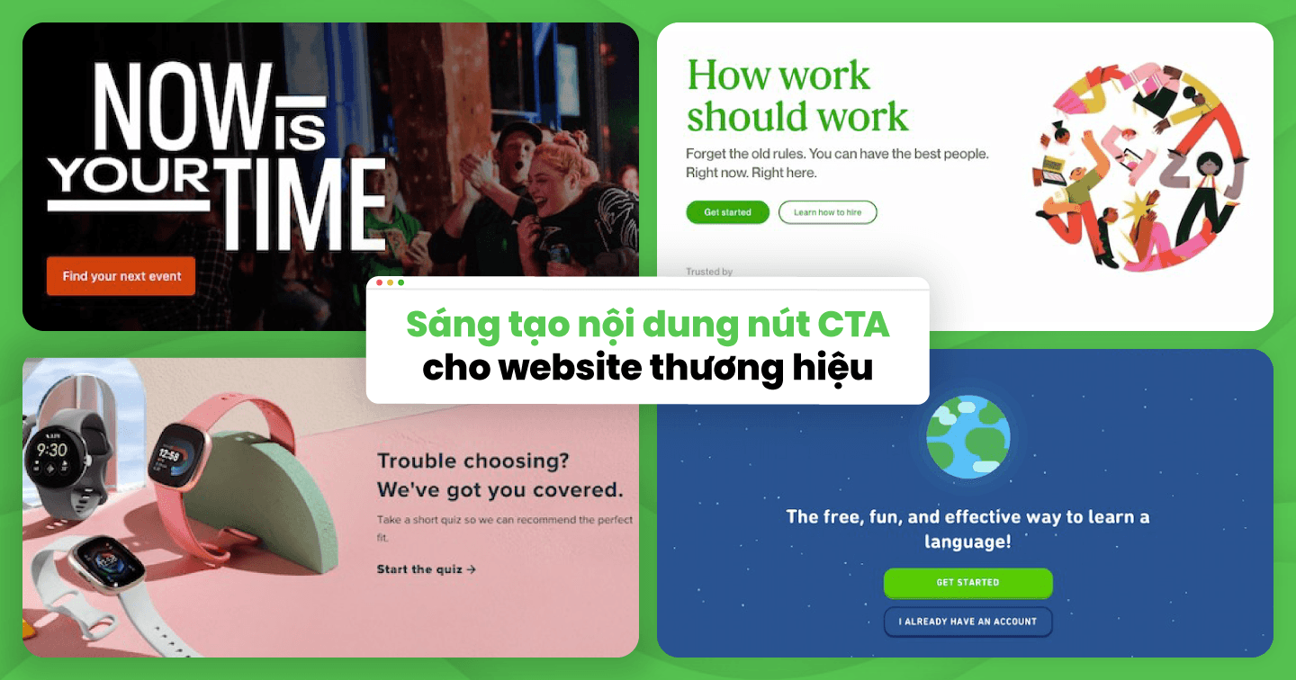 Tối ưu nội dung CTA: 8 cách tạo ra tỷ lệ chuyển đổi cho website bằng thông điệp ngắn gọn 