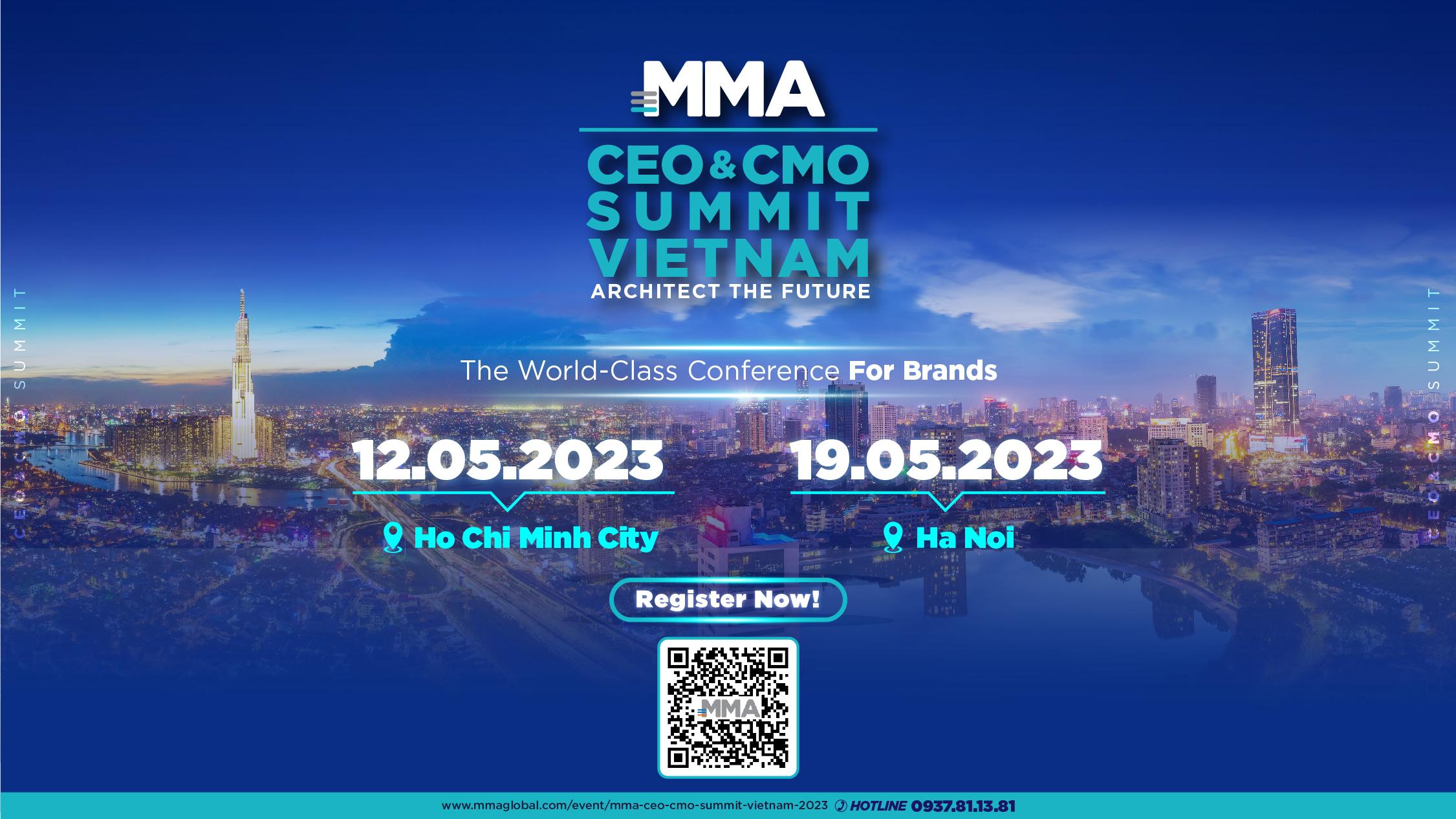 CEO & CMO SUMMIT 2023: Hội nghị đẳng cấp Quốc tế dành riêng cho các nhà lãnh đạo cấp cao