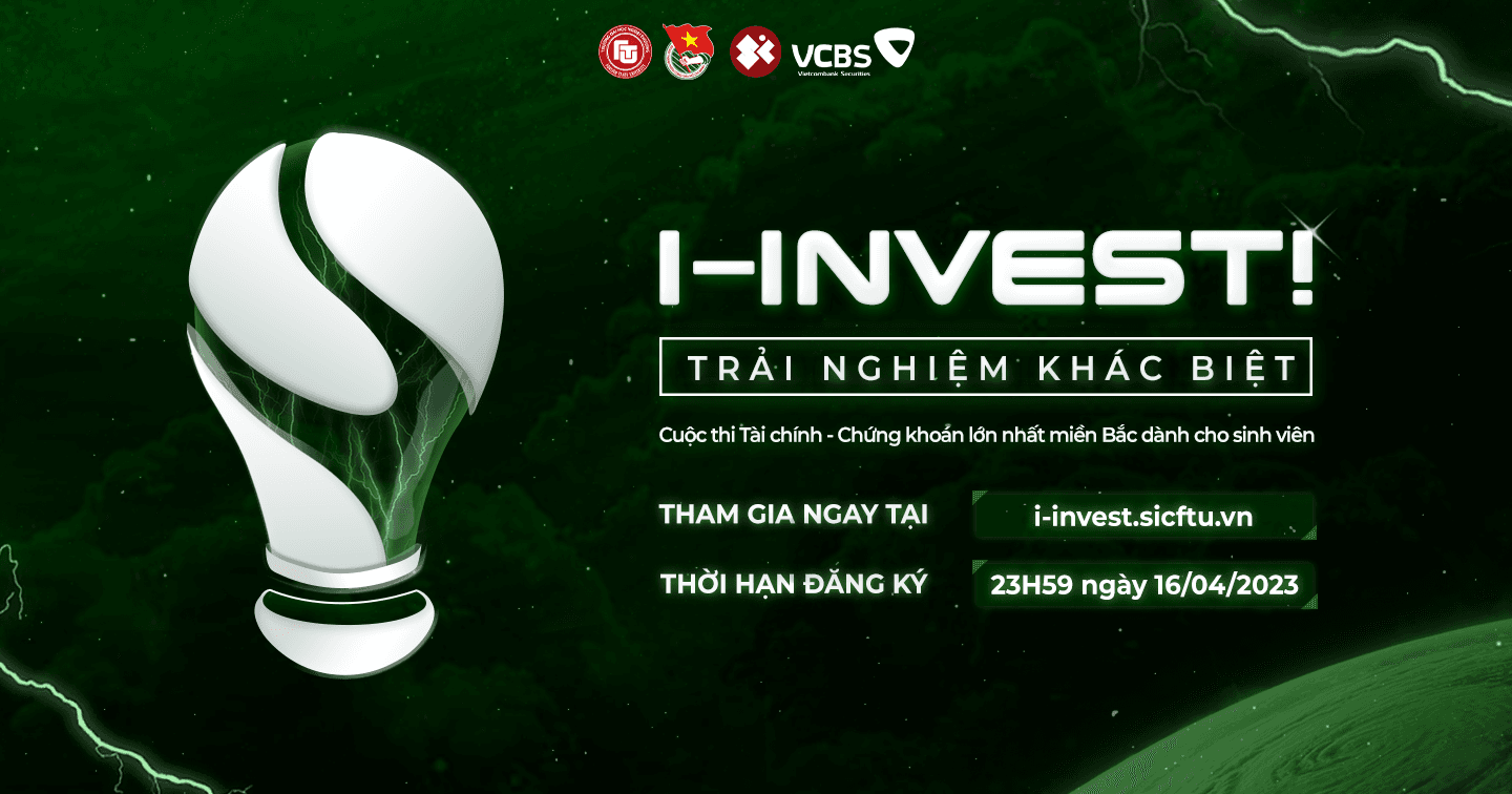 Chính thức phát động cuộc thi I-INVEST! 2023 - "Bệ phóng tên lửa" trong thời kỳ suy thoái