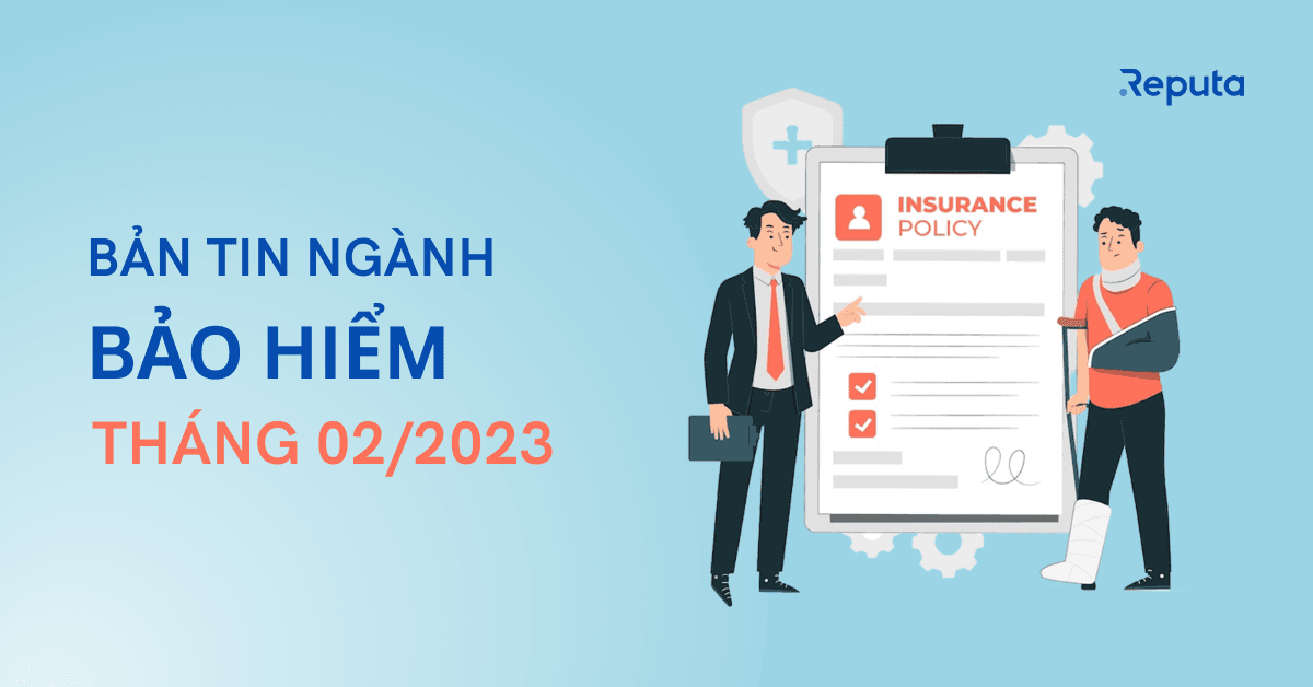 Bản tin ngành Bảo hiểm tháng 03/2023