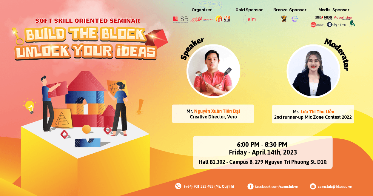 Soft skill oriented seminar - Build the block, unlock your ideas chính thức mở đơn đăng ký