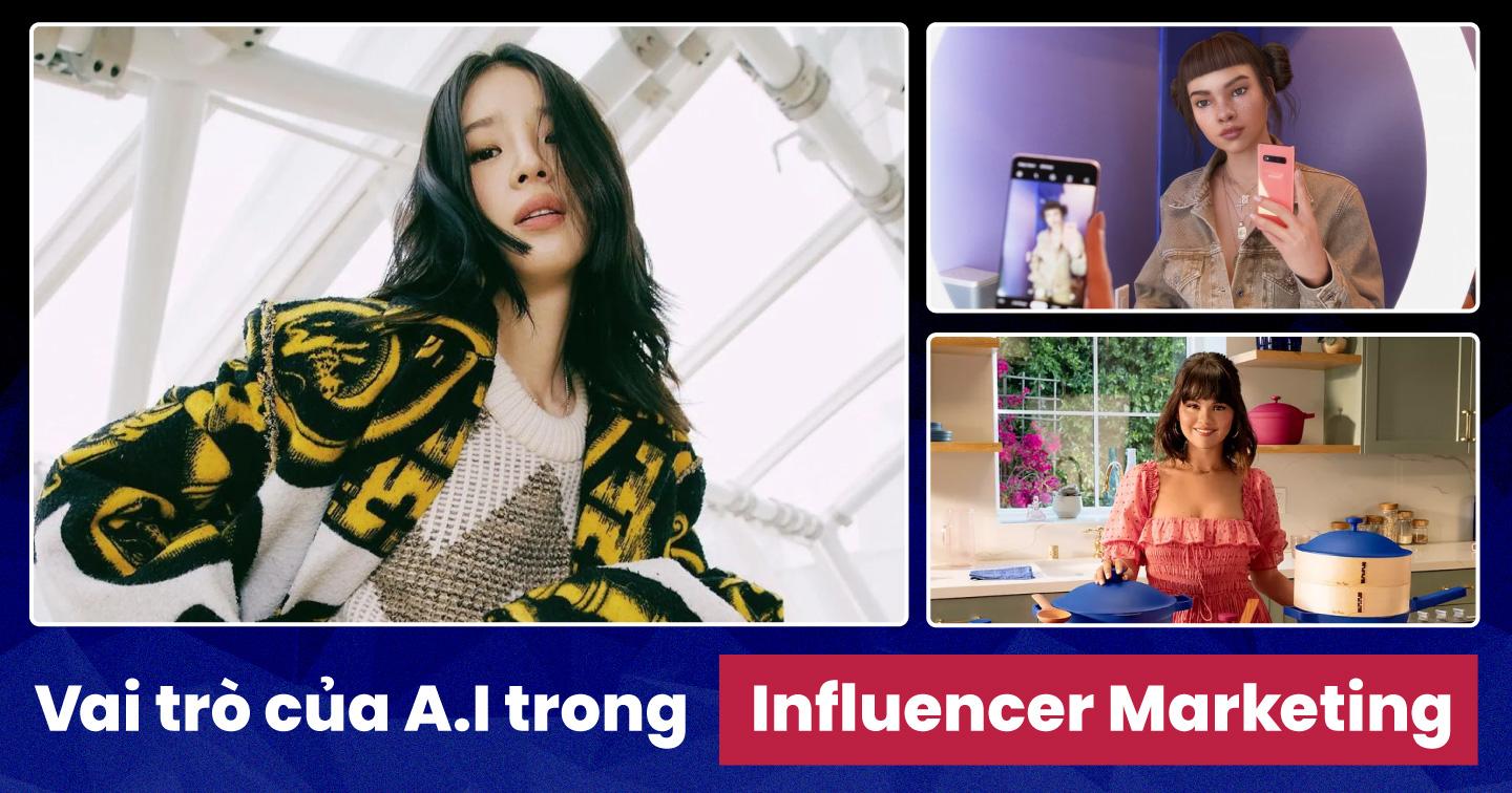 Sử dụng A.I để phân tích và đánh giá Influencer: Bước ngoặt trong chiến lược Influencer Marketing tương lai