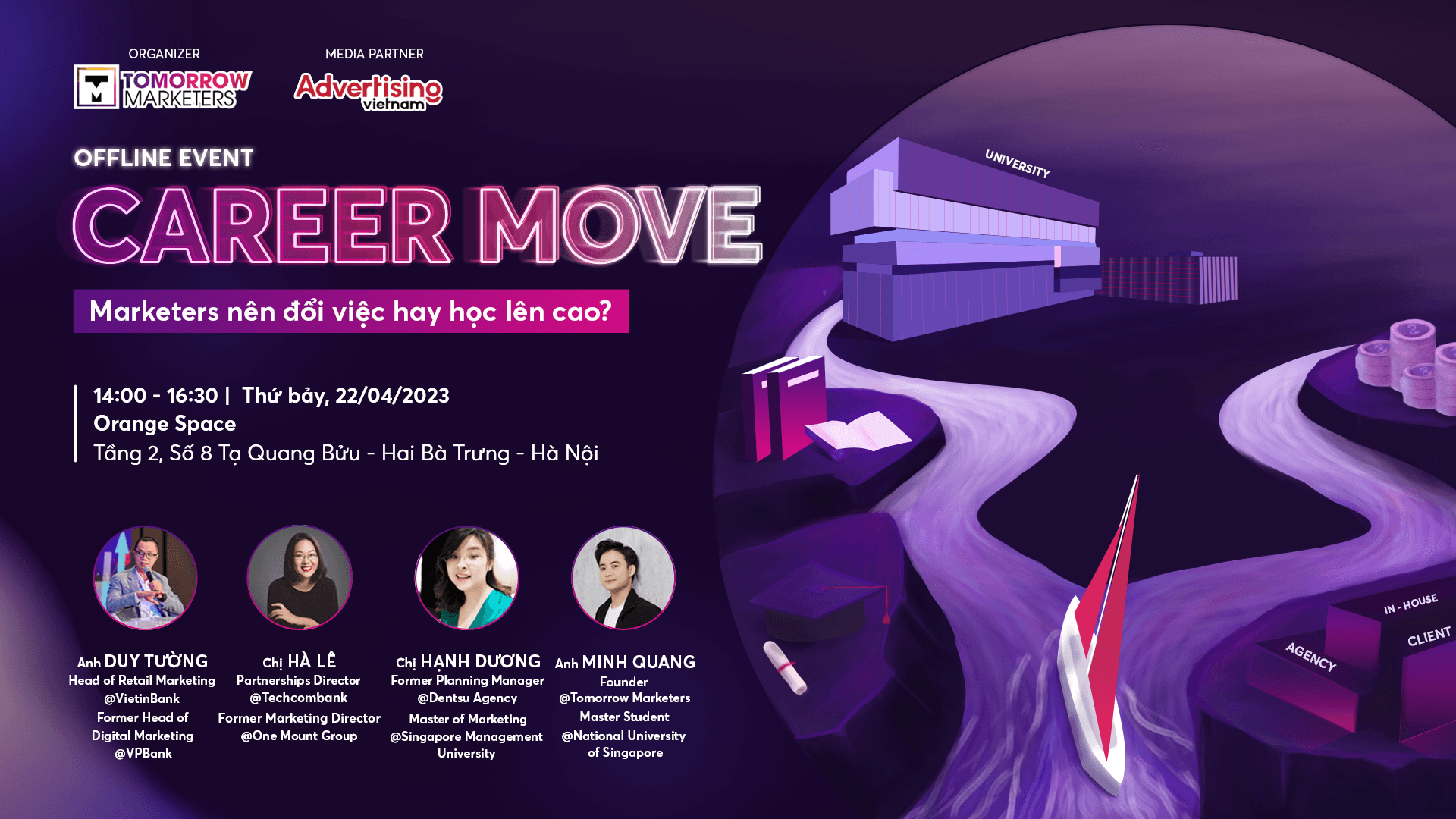 [OFFLINE EVENT] Career Move - Marketers nên đổi việc hay học lên cao?