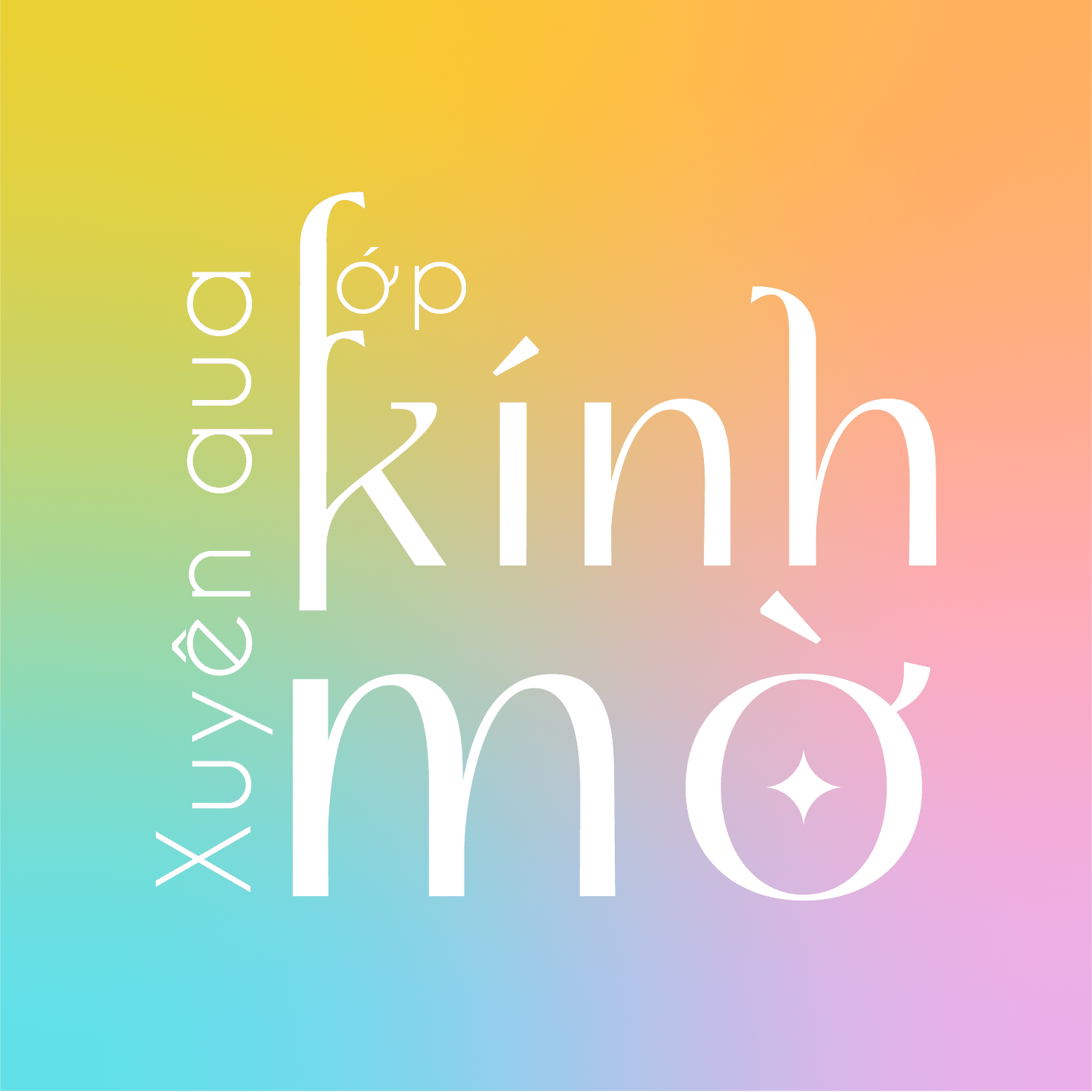Xuyên qua lớp kính mờ