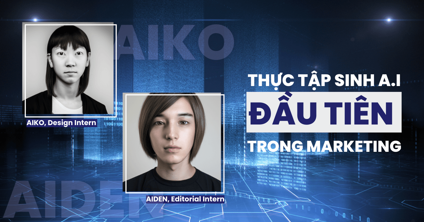 "Thực tập sinh A.I" xuất hiện, các chuyên gia bày tỏ kỳ vọng và lo ngại về tác động của trí tuệ nhân tạo lên lĩnh vực marketing