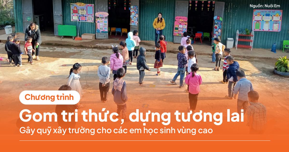 Hơn 800 doanh nghiệp, cá nhân cùng “góp gạch” xây trường trên vùng cao