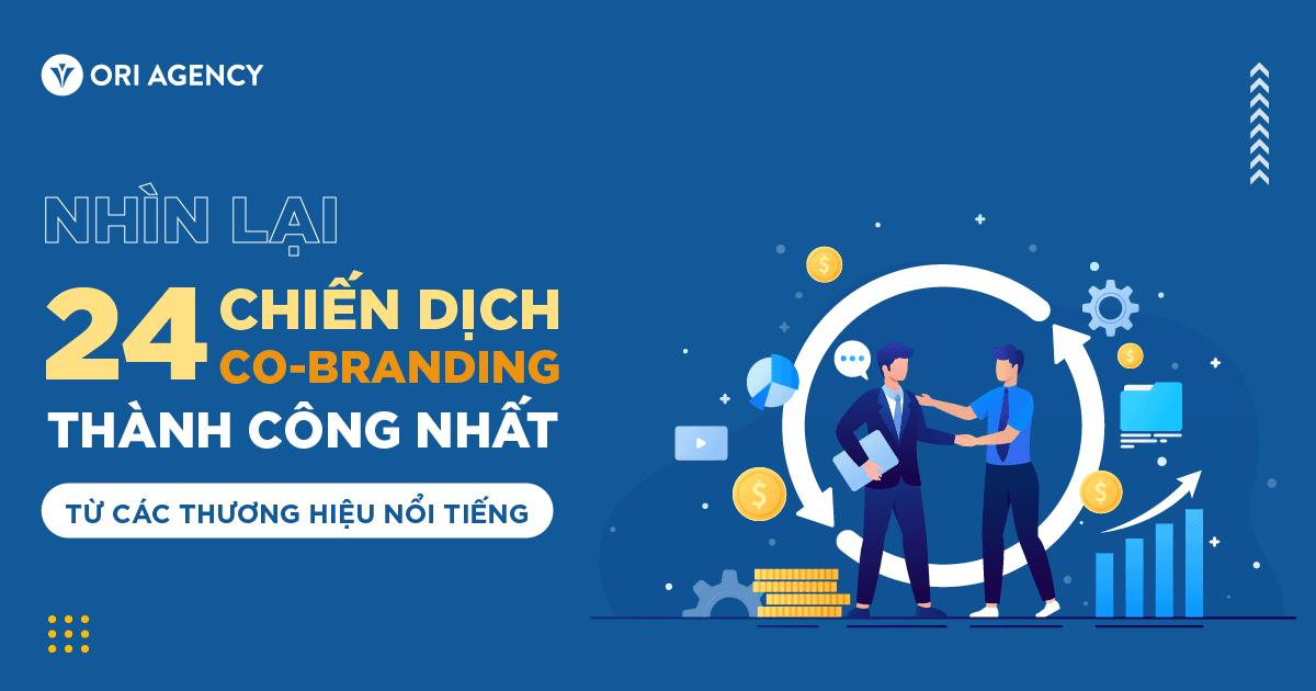 Nhìn lại những chiến lược Co-Branding thành công của các thương hiệu (Phần 1)