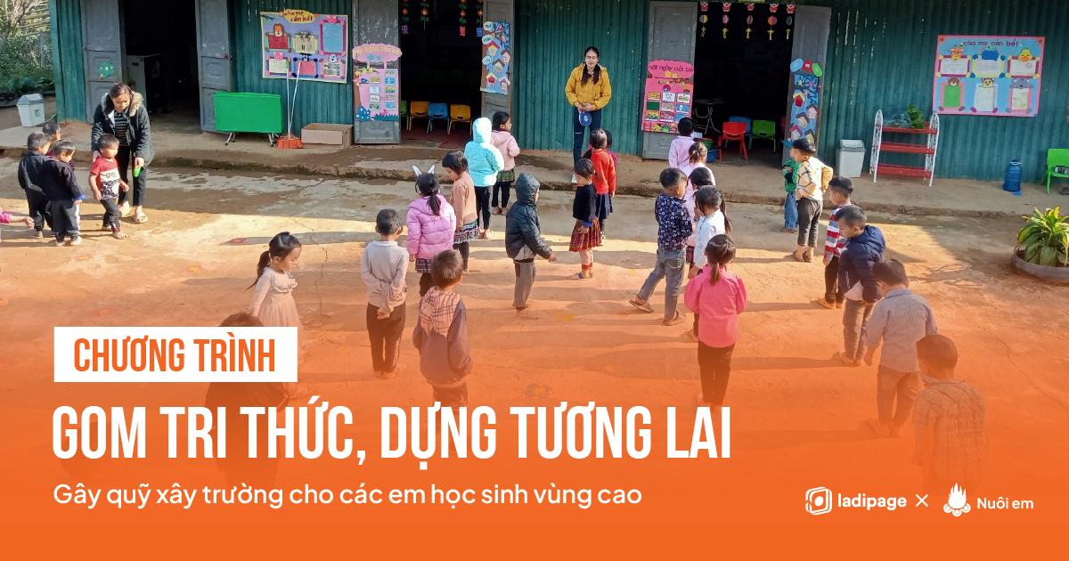 Hơn 800 doanh nghiệp, cá nhân góp gạch xây trường vùng cao