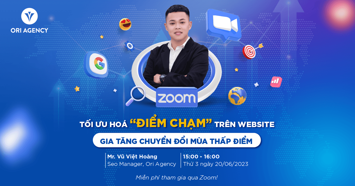 [Webinar] Tối ưu hóa “Điểm Chạm” trên website - Gia tăng chuyển đổi mùa thấp điểm