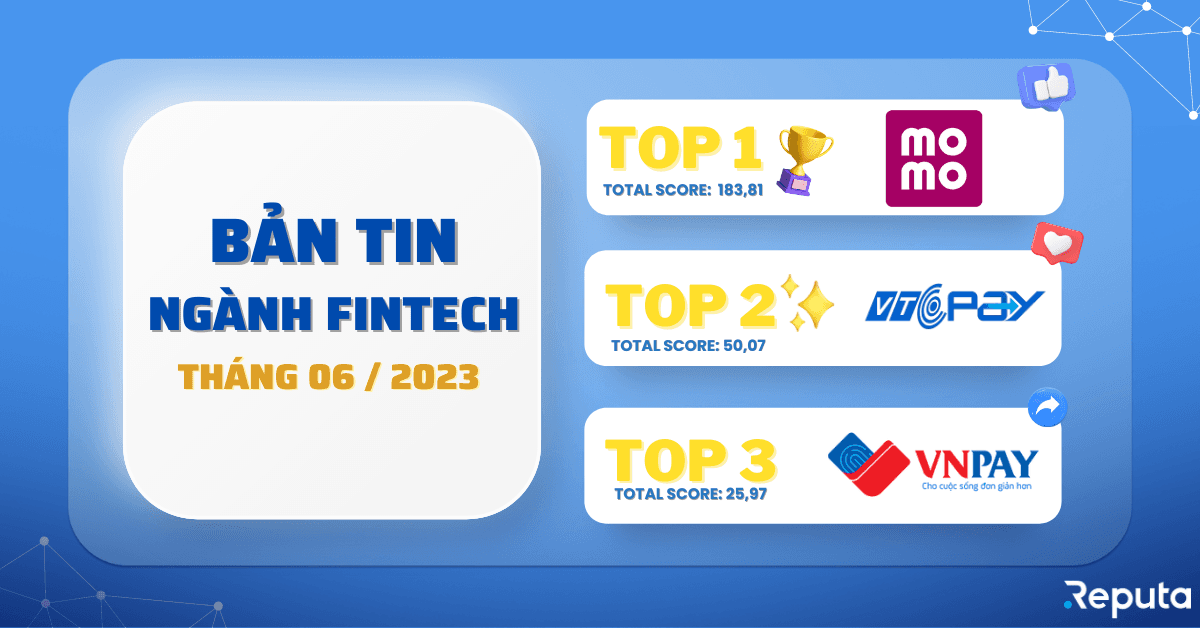 [Download] Bản tin ngành Fintech tháng 06/2023