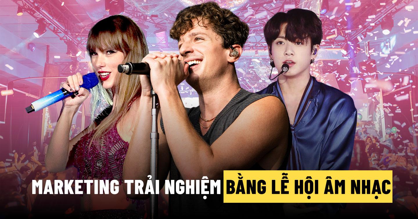Đầu tư vào marketing tại các lễ hội âm nhạc: "Thời cơ vàng" để các thương hiệu lan toả độ nhận diện và kết nối với khách hàng ở quy mô "khủng"
