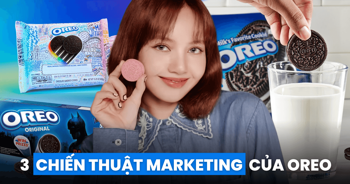 3 chiến thuật marketing giúp Oreo thu hút sự chú ý của người dùng: Nắm bắt thời cơ để marketing real-time, tận dụng "hiệu ứng bánh đà" để gây tò mò về sản phẩm mới
