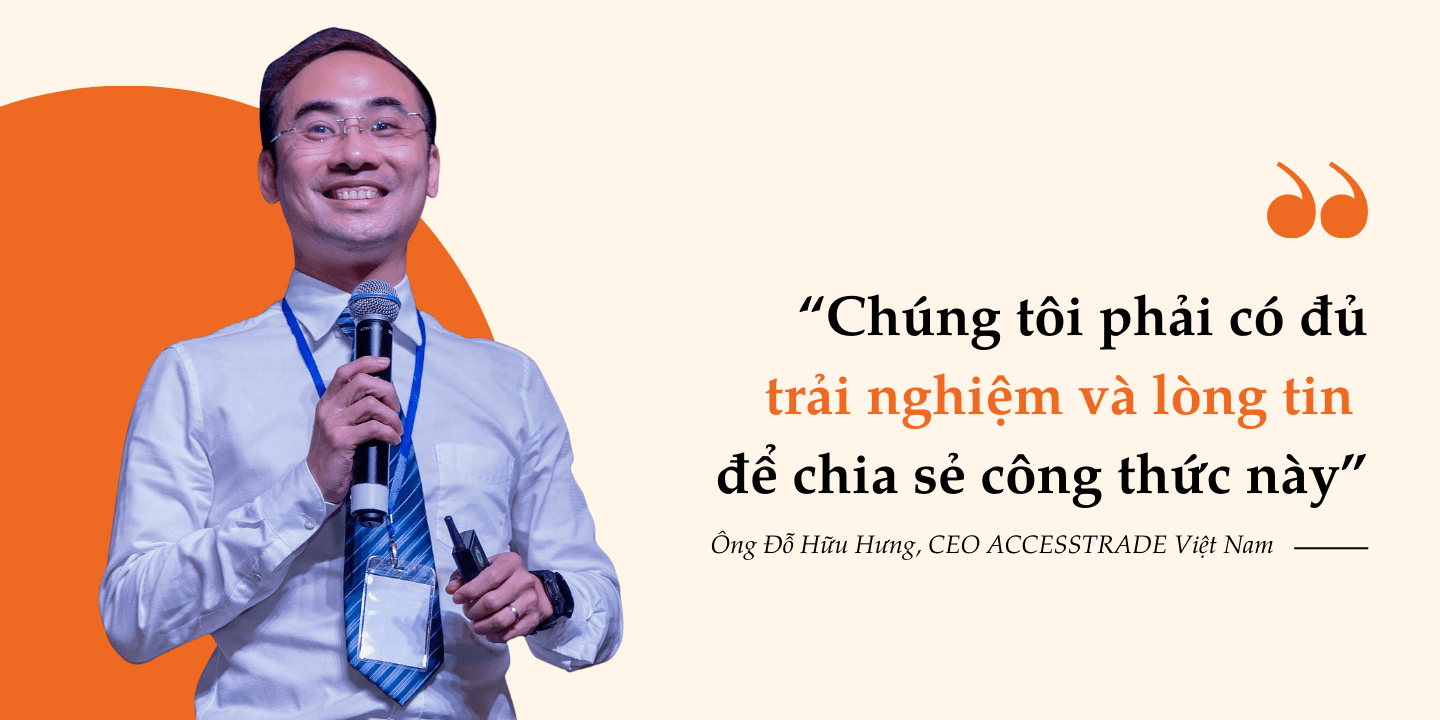 CEO ACCESSTRADE tiết lộ "Công thức xây dựng hệ thống tiếp thị 1 triệu nhân sự cho doanh nghiệp"