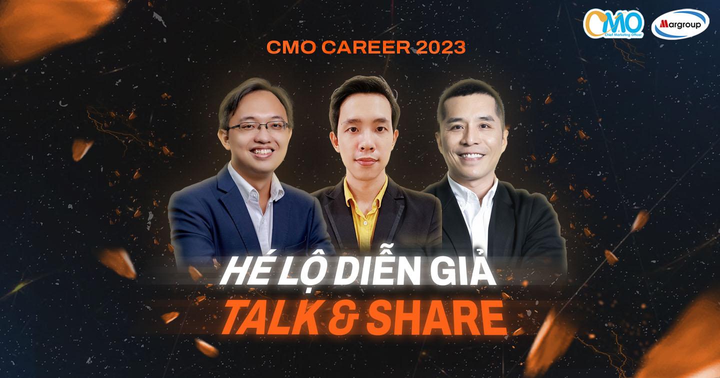 CMO CAREER 2023: Hé lộ diễn giả góp mặt trong Talk&Share