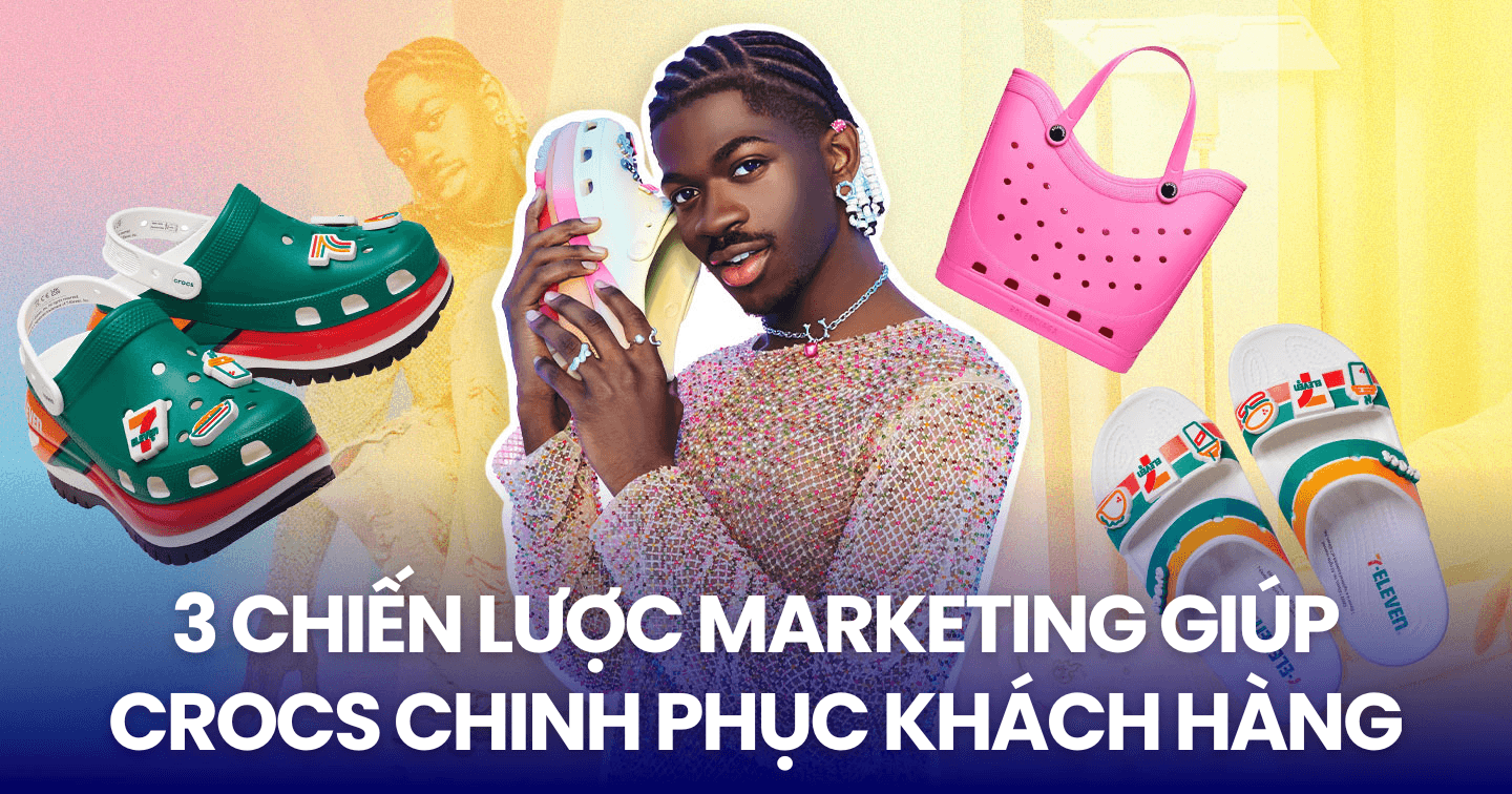 Từng gây tranh cãi với thiết kế thô kệch, Crocs biến nhược điểm thành lợi thế: 3 chiến lược marketing giúp Crocs lật ngược tình thế