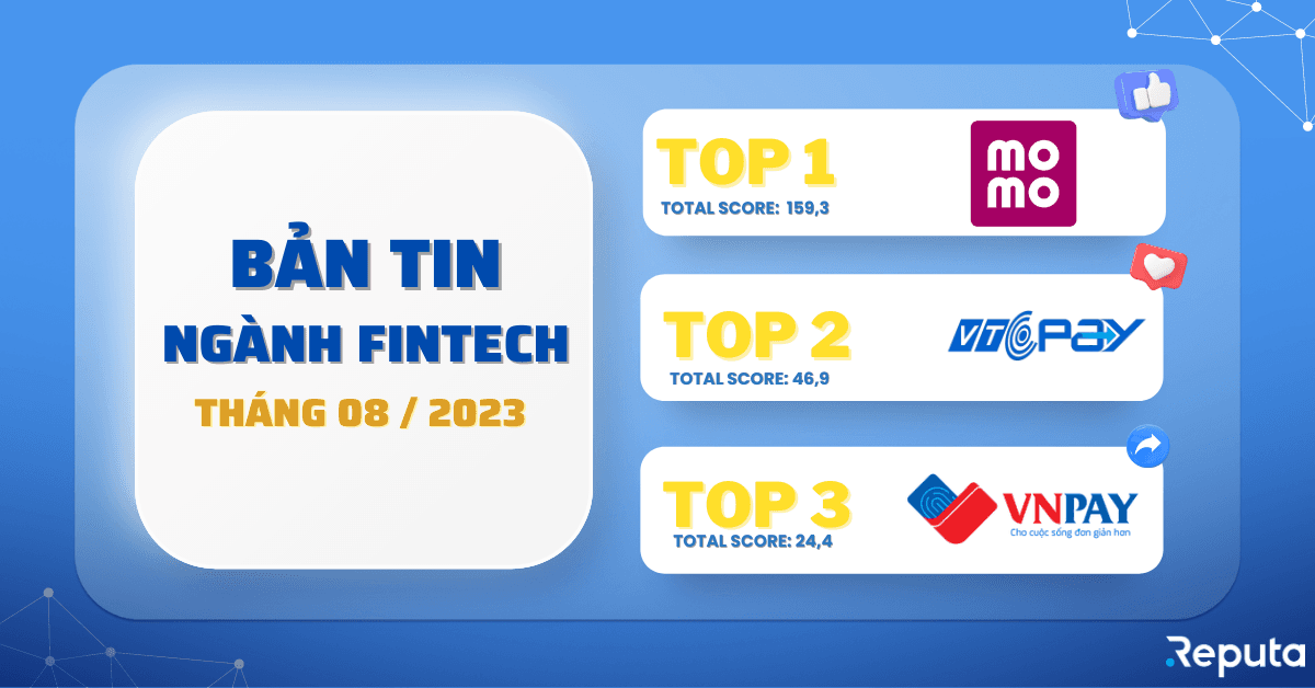 Bản tin ngành Fintech Tháng 08/2023