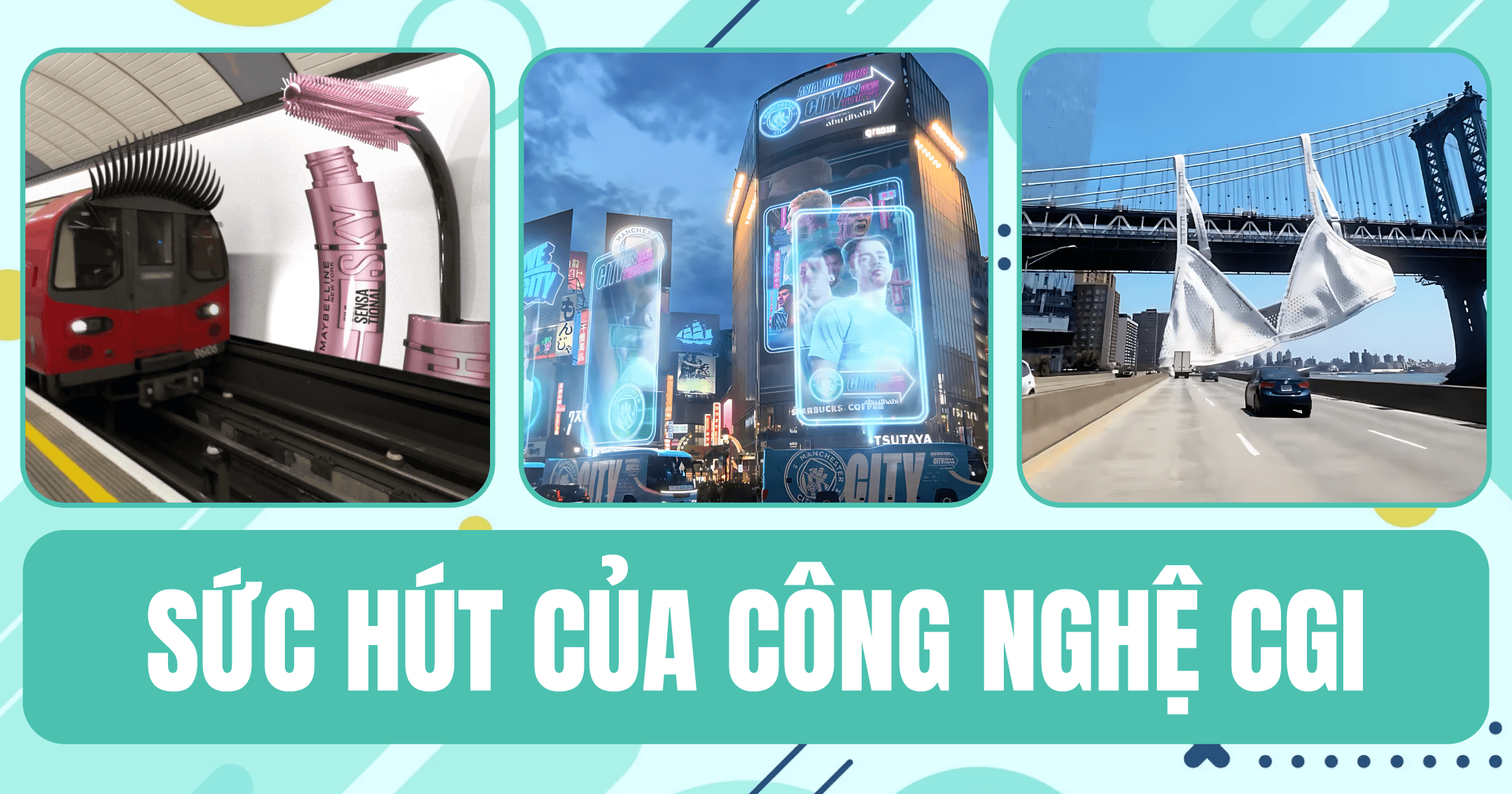 Giải mã sức hút của công nghệ CGI trong ngành Truyền thông: Manchester City gây sốt với buổi diễu hành vỏn vẹn 8 giây quanh Tokyo, adidas tung billboard ảo thu về 250 triệu lượt xem