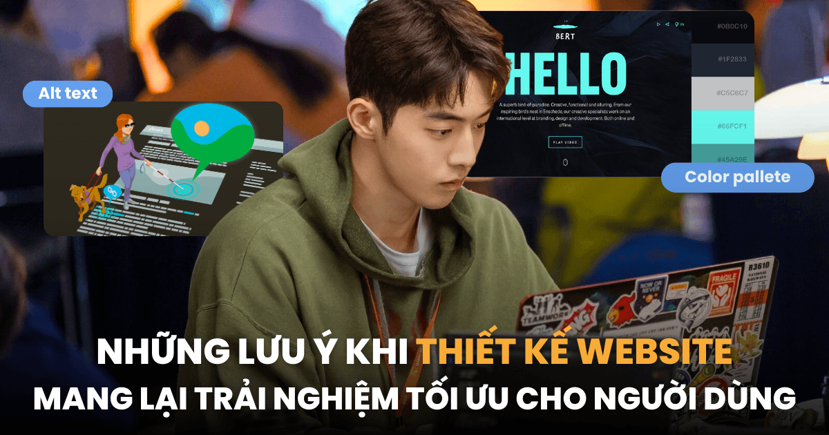 5 nguyên tắc thiết kế website mang đến trải nghiệm tối ưu cho người dùng và gia tăng tỷ lệ chuyển đổi cho thương hiệu: Chú ý về độ tương phản màu sắc, phân cấp thứ tự của các tiêu đề
