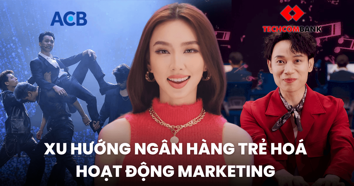 Loạt ngân hàng "thay áo", phá vỡ định kiến marketing “khô khan, thực dụng”: ACB bùng nổ tìm kiếm chỉ sau một đêm nhờ Chủ tịch, Techcombank tỏa sáng với chiến lược Influencer Marketing 