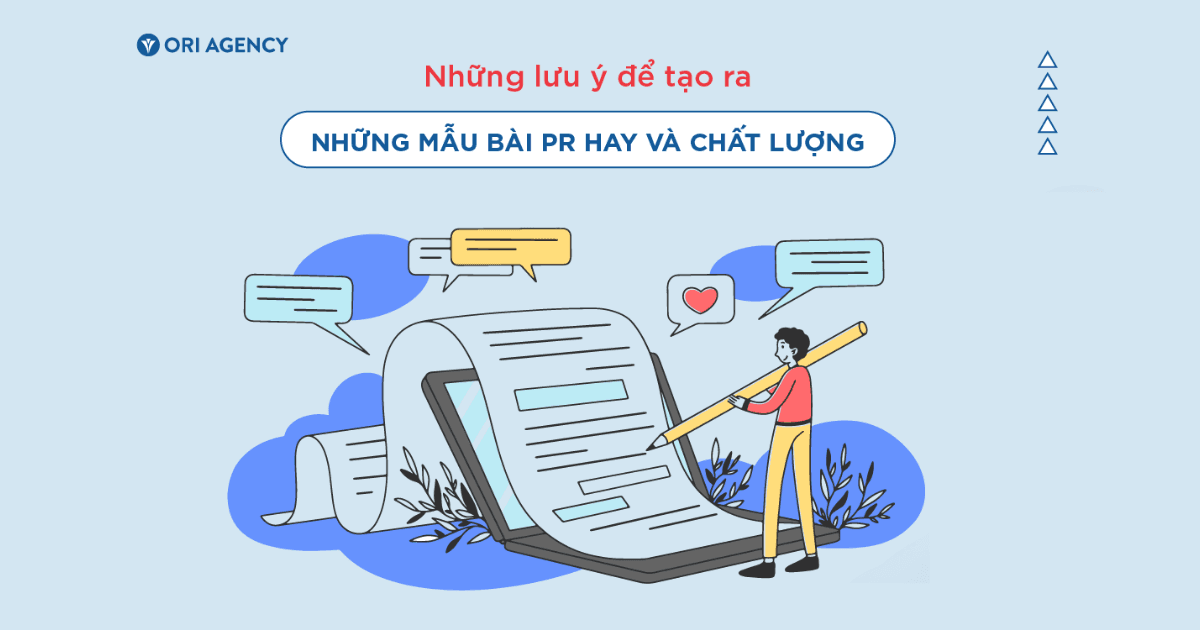 Những lưu ý để tạo ra mẫu bài PR hay và chất lượng 